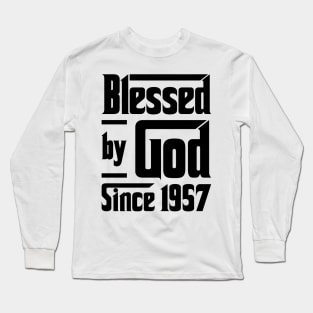 Blessed By God Since 1957 66th Birthday Long Sleeve T-Shirt
